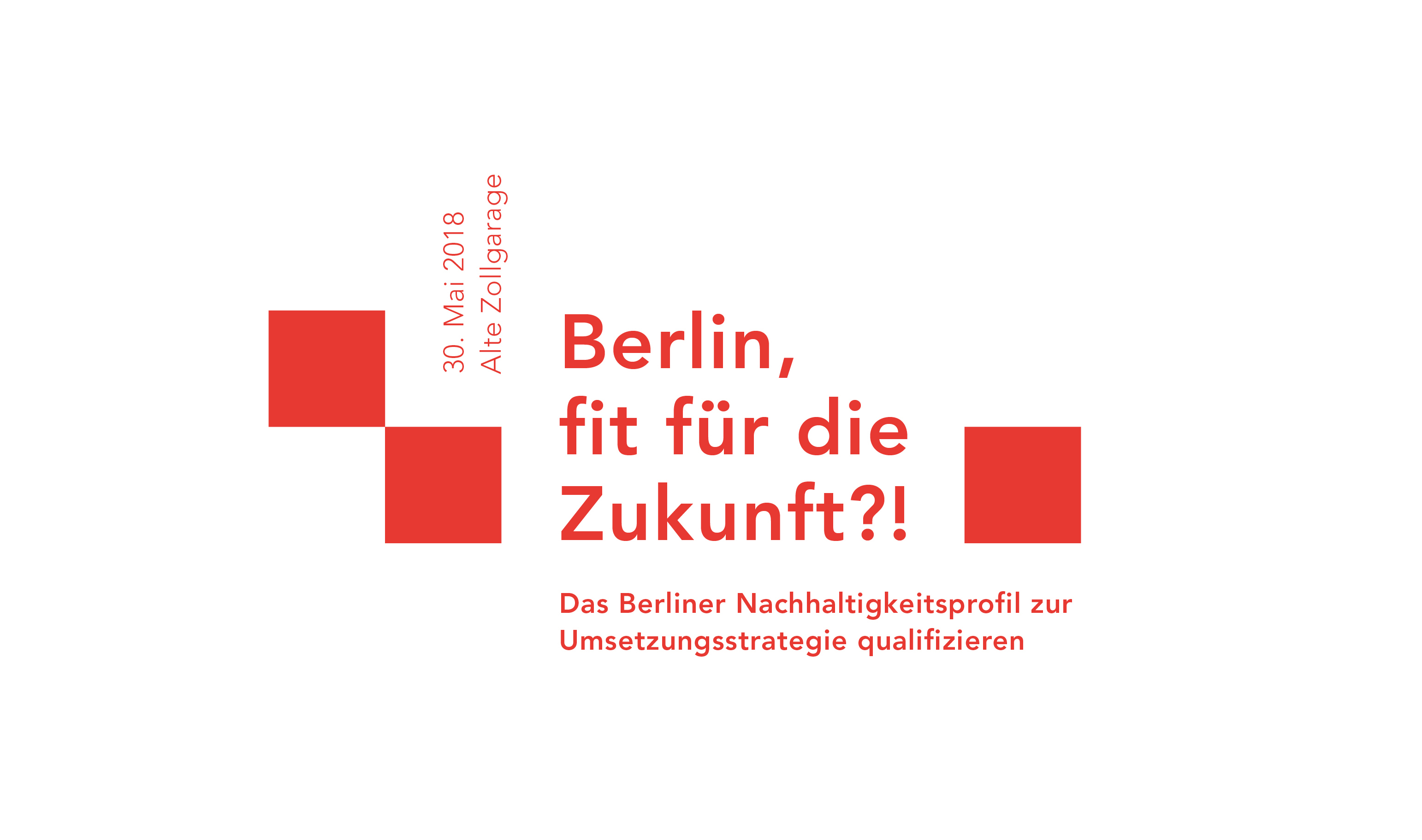 "Berlin fit für die Zukunft ?!"